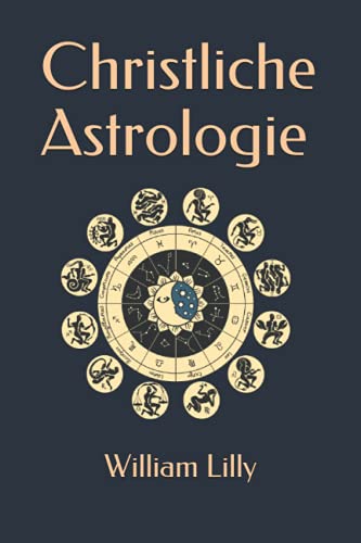 Christliche Astrologie von Independently published